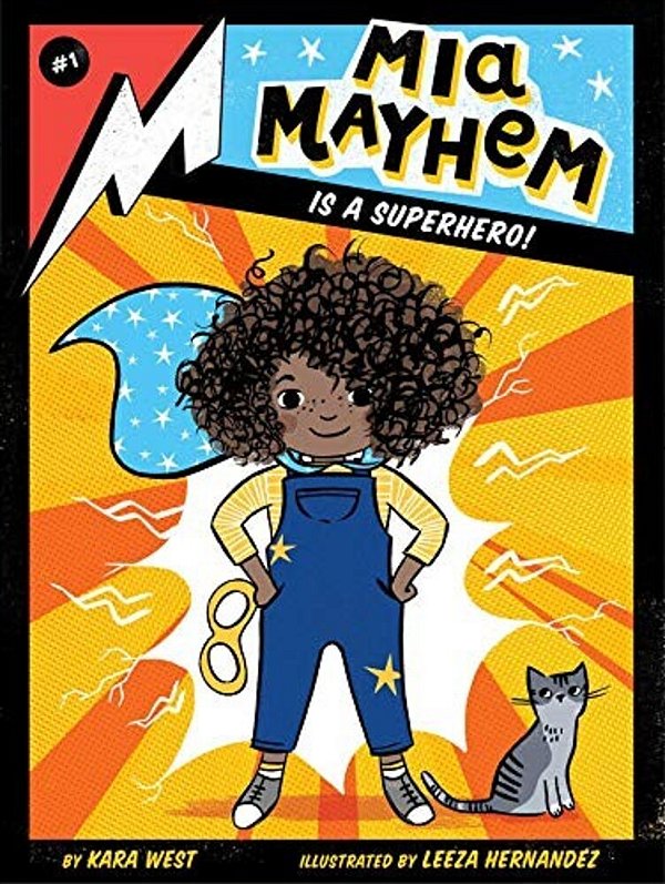 Mia Mayhem Is A Superhero! - Volume 1..-