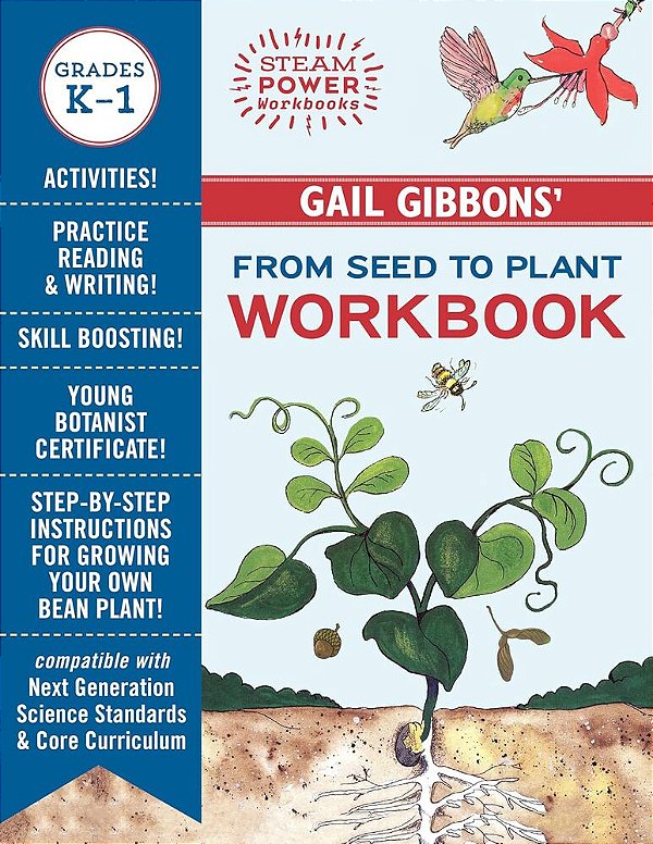 Gail Gibbons' From Seed To Plant Workbook - Steam Power Workbooks