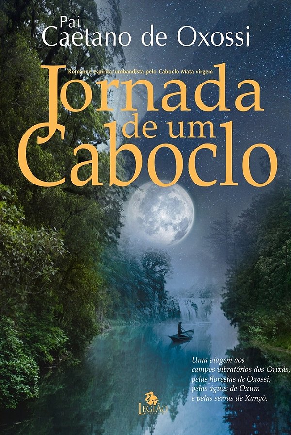 Jornada De Um Caboclo..-