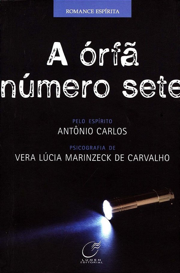 A Órfã Número Sete..-