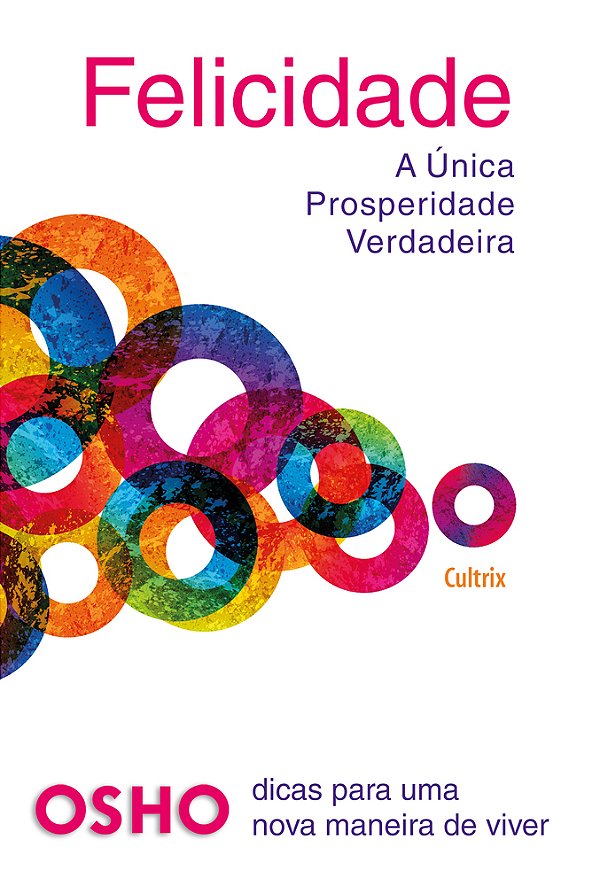 Felicidade A Única Prosperidade Verdadeira..-