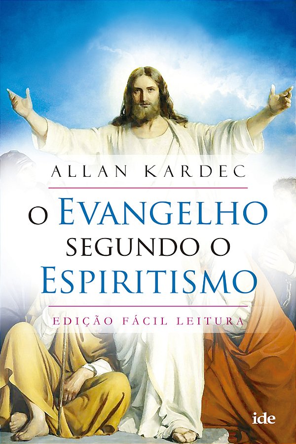 O Evangelho Segundo O Espiritismo Fácil Leitura..-