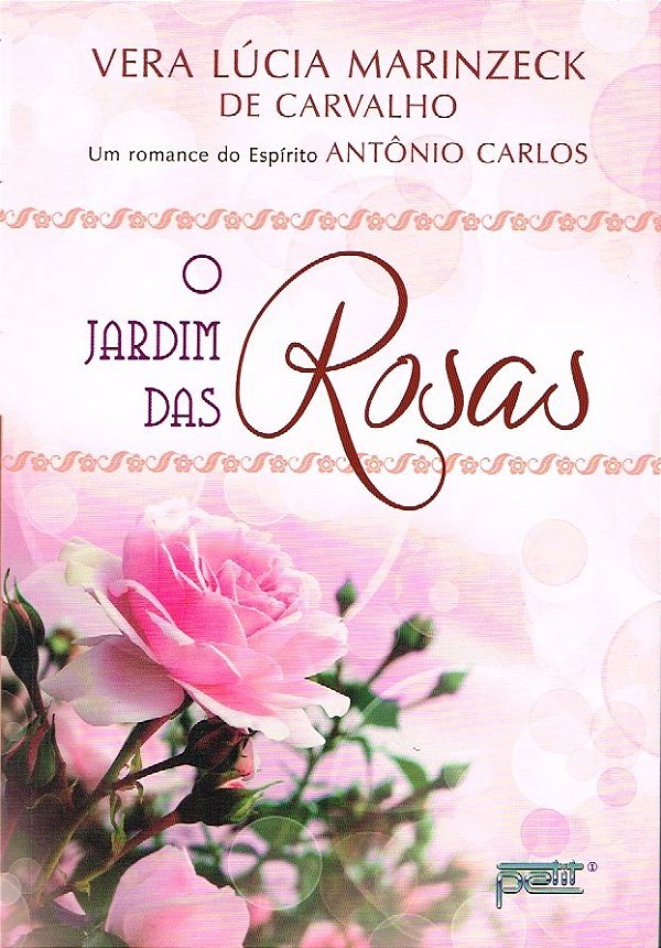 O Jardim Das Rosas..-