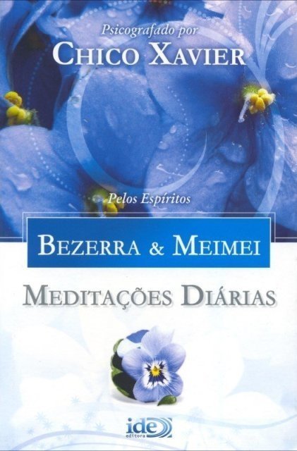 Meditações Diárias - Bezerra & Meimei..-