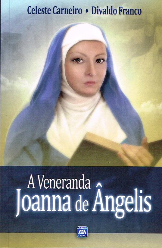 A Veneranda Joanna De Ângelis..-