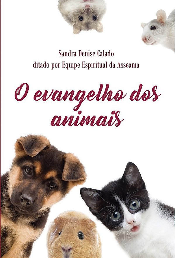 O Evangelho Dos Animais..-
