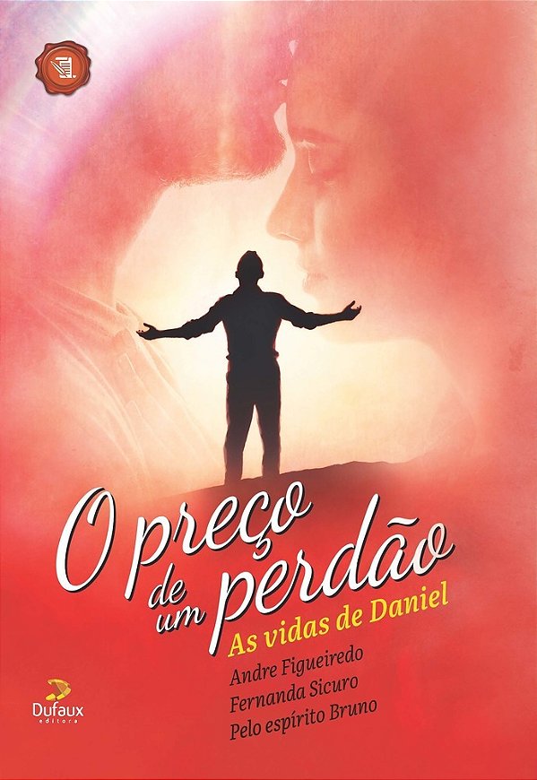 O Preço De Um Perdão As Vidas De Daniel..-