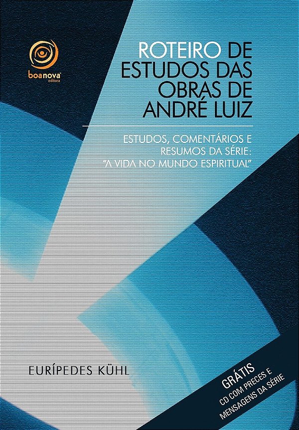 Roteiro De Estudos Das Obras De André Luiz..-