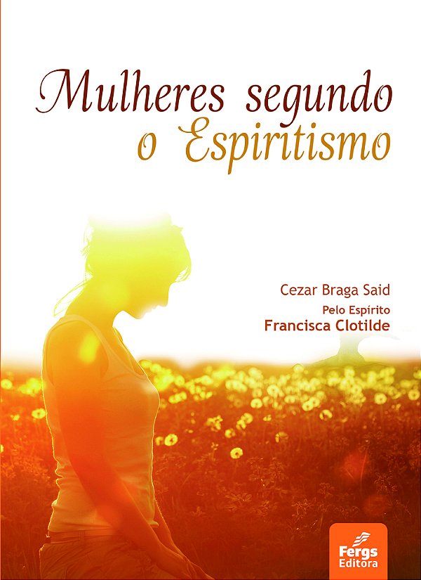 Mulheres Segundo O Espiritismo..-