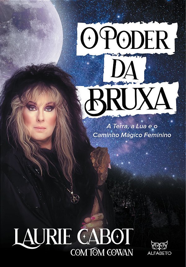 O Poder Da Bruxa A Terra, A Lua E O Caminho Mágico Feminino..-