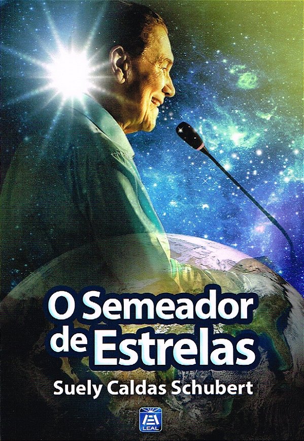 O Semeador De Estrelas..-