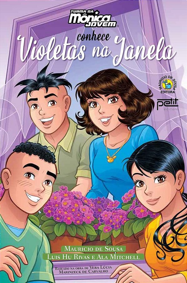 Turma Da Mônica Jovem Conhece Violetas Na Janela..-
