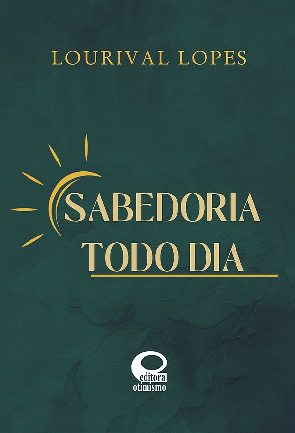 Sabedoria Todo Dia..-