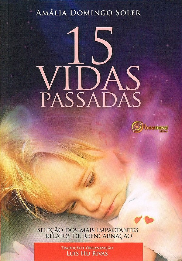 15 Vidas Passadas..-
