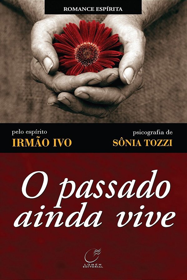 O Passado Ainda Vive..-