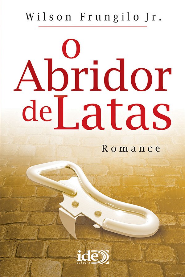 O Abridor De Latas..-
