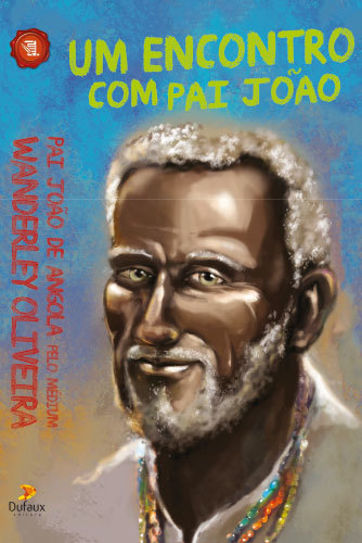 Um Encontro Com Pai João..-