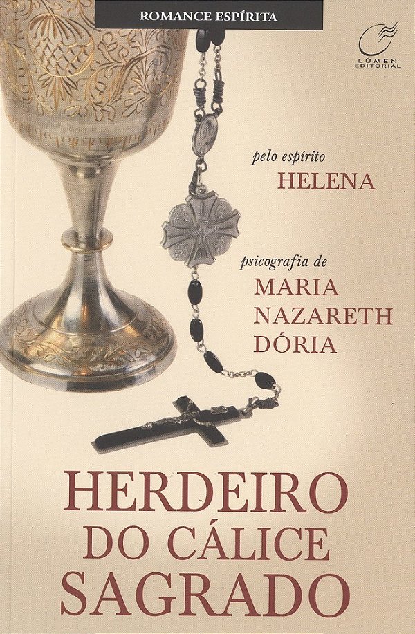 Herdeiro Do Cálice Sagrado..-
