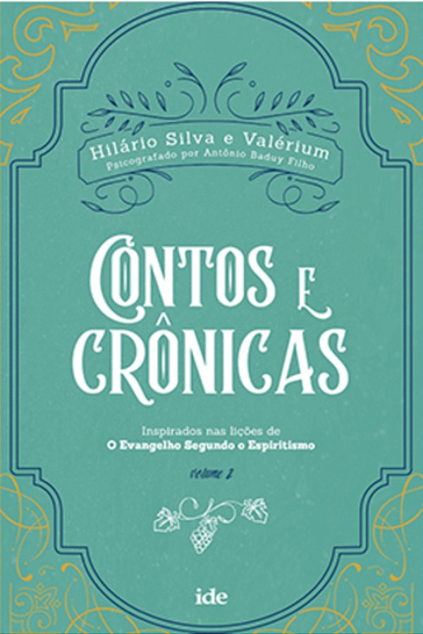 Contos E Crônicas - Volume II..-