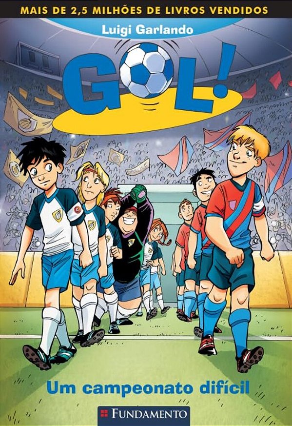 Gol 13: Um Campeonato Dificil