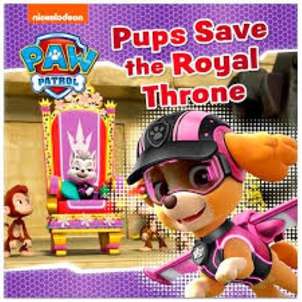 Paw Patrol Pups Save The Royal Throne Pb Bgz