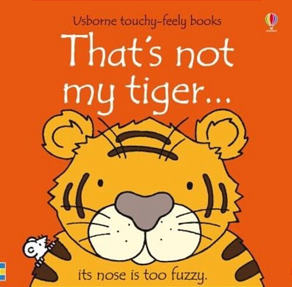 Touchy And Feely Board Book Thats Not My Tiger Bb
