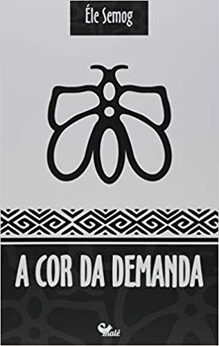 A Cor Da Demanda..-