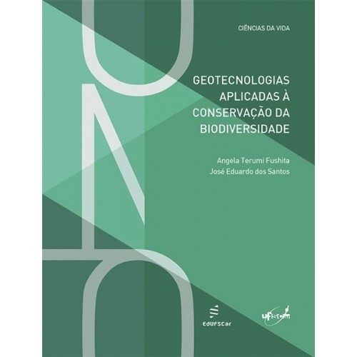 Geotecnologias Aplicadas À Conservação Da Biodiversidade..-