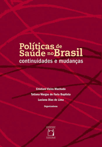 Políticas De Saúde No Brasil Continuidades E Mudanças..-