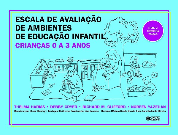 Escala De Avaliação De Ambientes De Educação Infantil (Crianças De 0 A 3 Anos) Iters-3..-