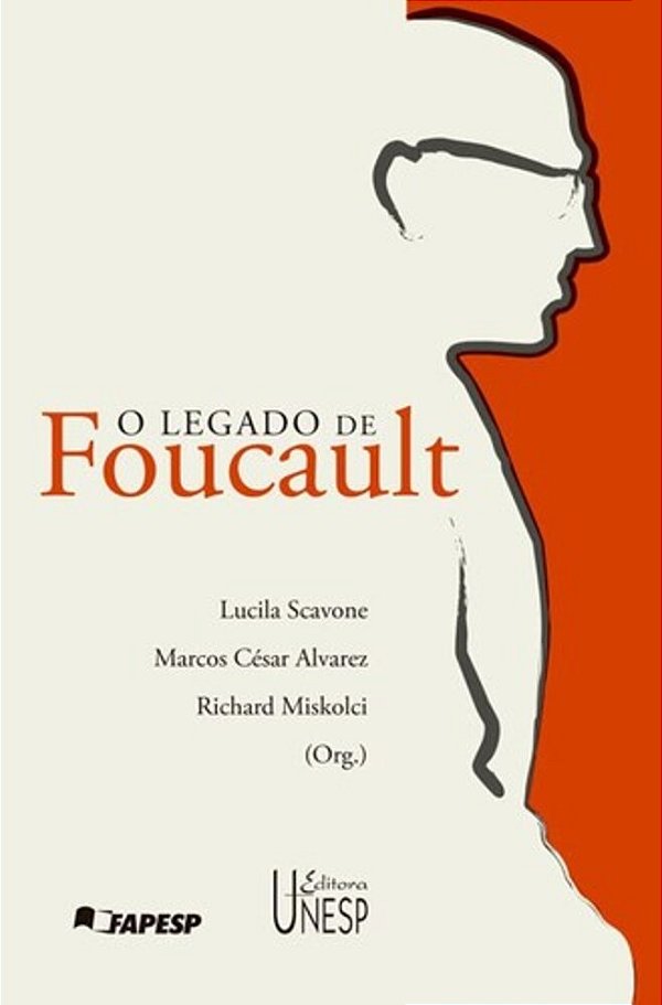 O Legado De Foucault..-