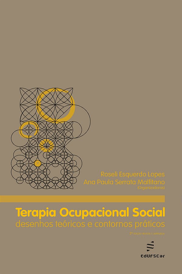 Terapia Ocupacional Social Desenhos Teóricos E Contornos Práticos..-