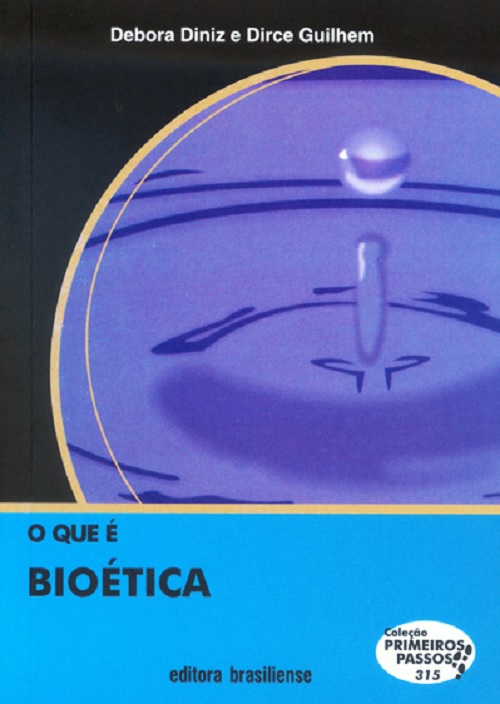 O Que É Bioética - Coleção Primeiros Passos 315..-