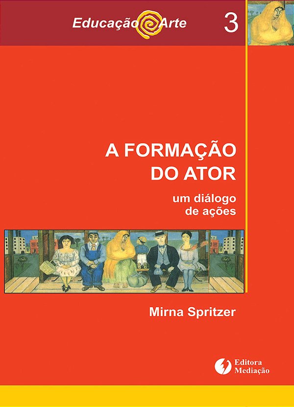 A Formação Do Ator Um Diálogo De Ações..-