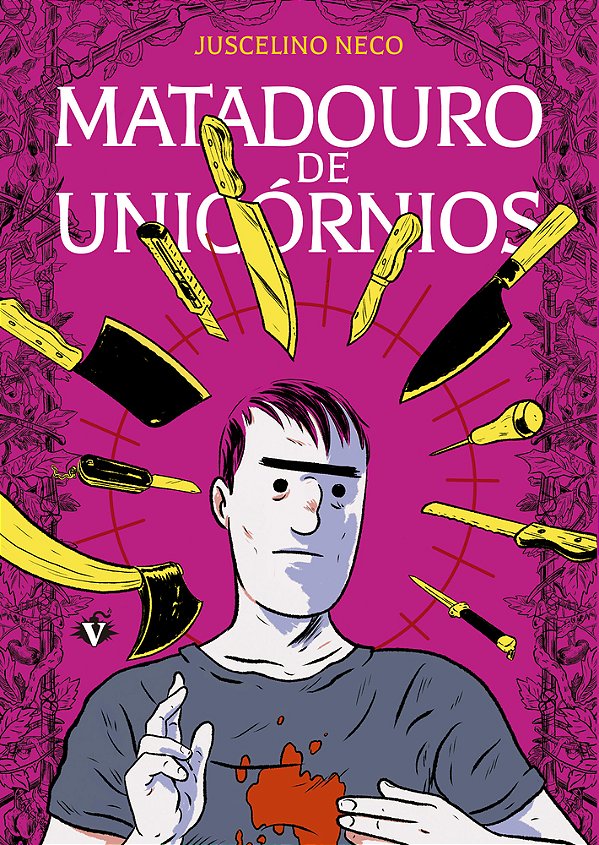 Matadouro De Unicórnios - 2ª Edição..-