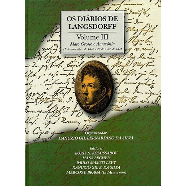 Os Diários De Langsdorff - Volume III..-