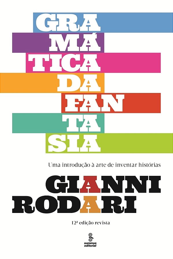 Gramática Da Fantasia Uma Introdução À Arte De Inventar Histórias..-