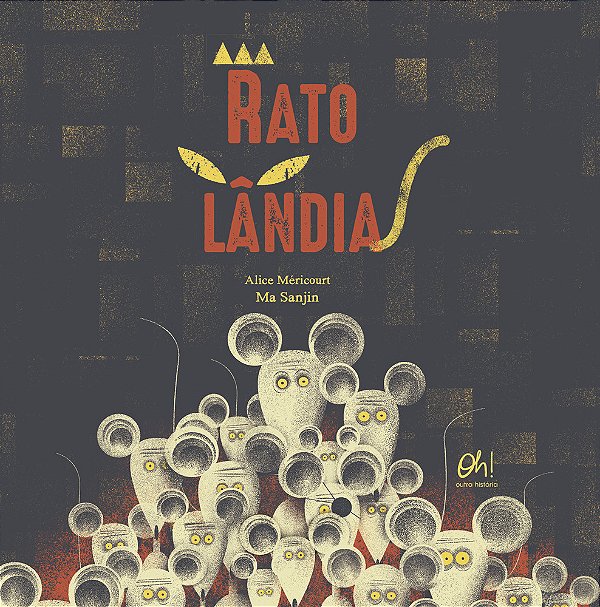 Ratolândia..-