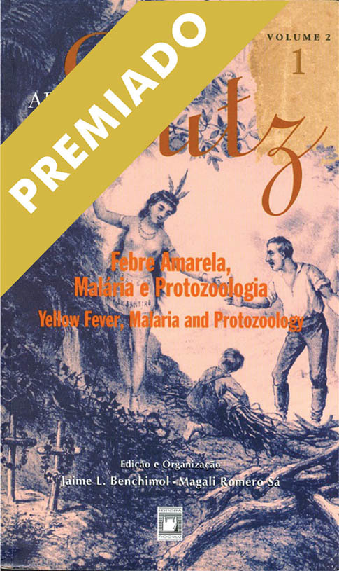 Adolpho Lutz: Obra Completa - Vol. 2, Livro 1 Febre Amarela, Malária E Protozoologia..-