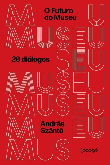 O Futuro Do Museu 28 Diálogos..-