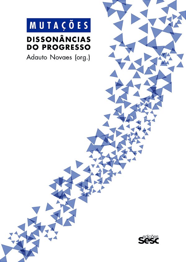 Mutações - Dissonâncias Do Progresso..-