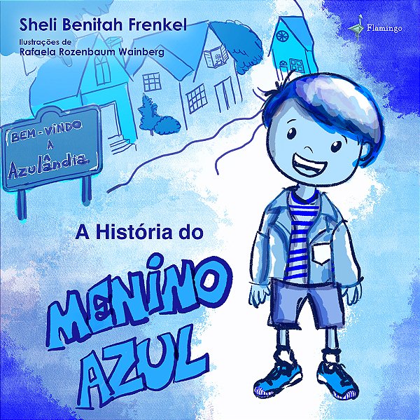 A História Do Menino Azul..-