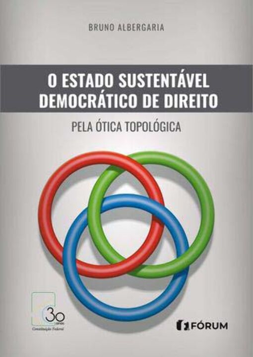 O Estado Sustentável Democrático De Direito Pela Ótica Topológica..-
