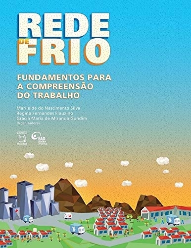 Rede De Frio Fundamentos Para A Compreensão Do Trabalho..-