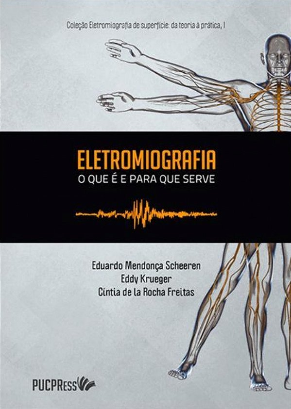 Eletromiografia O Que É E Para Que Serve..-