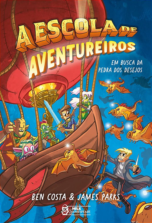A Escola De Aventureiros - Em Busca Da Pedra..-
