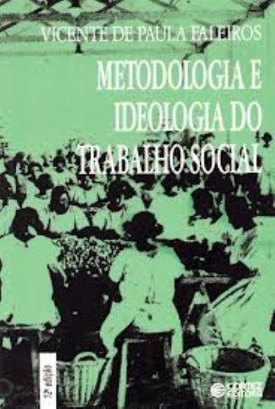 Metodologia E Ideologia Do Trabalho Social..-