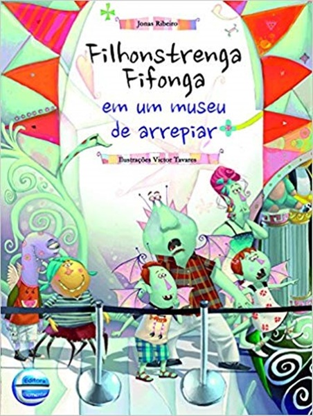 Filhonstrenga Fifonga Em Um Museu De Arrepiar..-