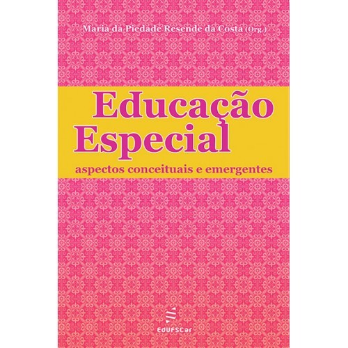 Educação Especial - Aspectos Conceituais E Emergentes..-