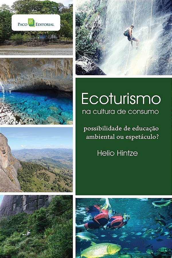 Ecoturismo Na Cultura De Consumo..-